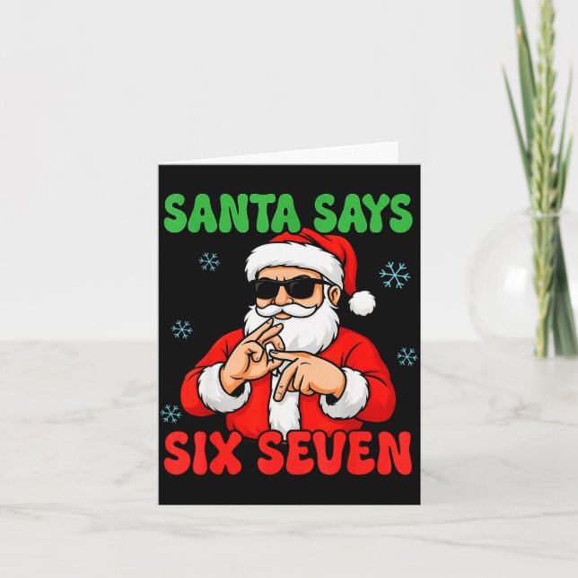 Cartão Christmas Santa Says Six Seven Hands Sign Funny 6  (Frente)