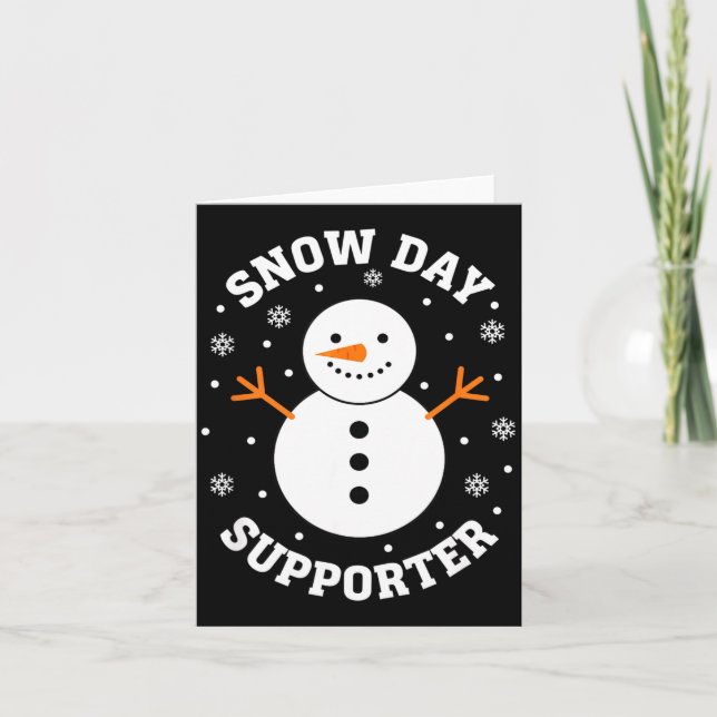 Cartão Christmas Snow Day Suprter Snowflake Snowman Funny (Frente)