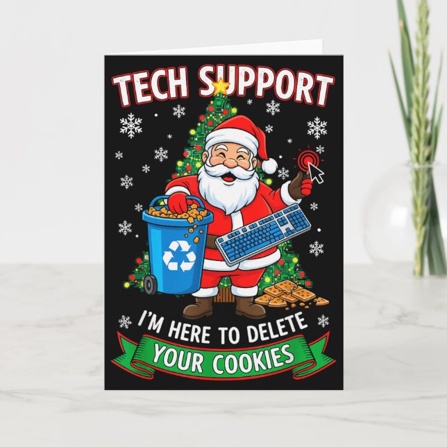 Cartão Christmas Tech Support Here To Delete Funny Cookie (Frente)