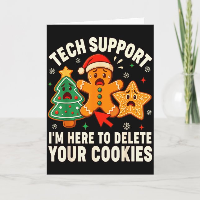 Cartão Christmas Tech Suprt Here To Delete Cookies Xmas M (Frente)