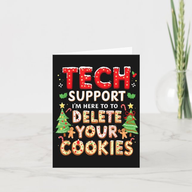 Cartão Christmas Tech Suprt Here To Delete Cookies Xmas M (Frente)