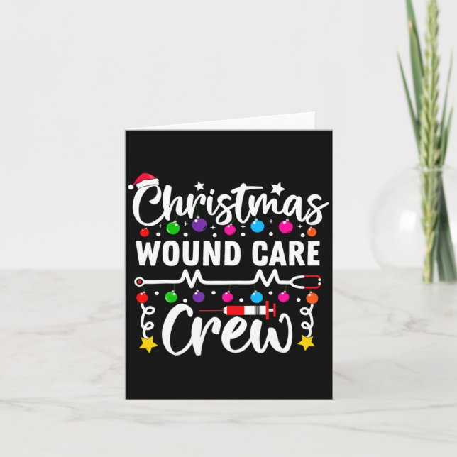 Cartão Christmas Wound Care Crew Nurse Xmas Nursing Rn Lp (Frente)