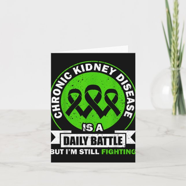 Cartão Chronic Kidney Disease Is A Daily Battle Ckd Aware (Frente)