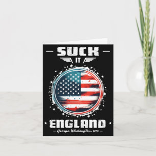 Cartão Chupa Inglaterra Engraçado 4 De Julho Pai Fundador