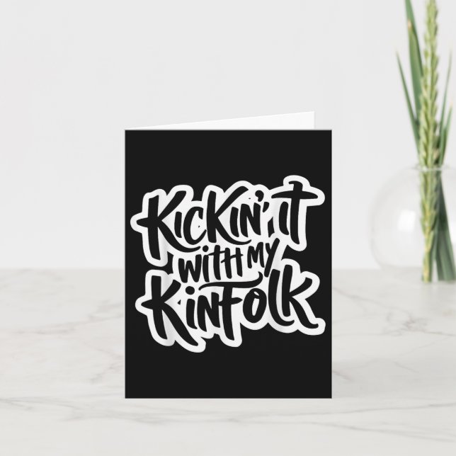 Cartão Chute Com A Minha Família Kinfolk Sindicato Engraç (Frente)