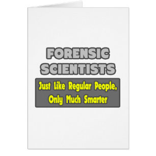 Cartão Cientistas forenses.. Mais inteligente