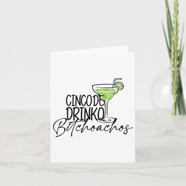 Cartão Cinco De Drinko Achos Funny Cinco De Mayo Bebendo (Frente)