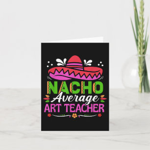 Cartão Cinco De Mayo Camisa Engraçada Nacho Média Mexican