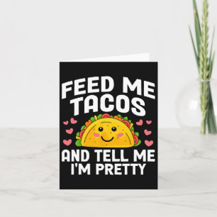 Cartão Cinco de Mayo me alimenta tacos Diga que sou Bonit