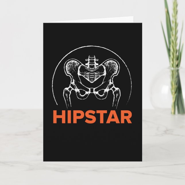 Cartão Cirurgia da anca de cirurgia da anca de Hipstar Hi (Frente)