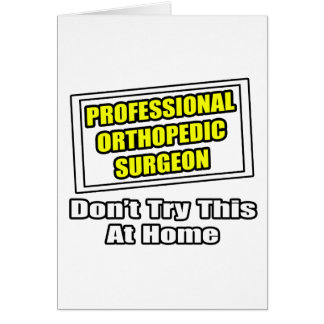 Cartão Cirurgião Ortopédico Profissional ... Piada
