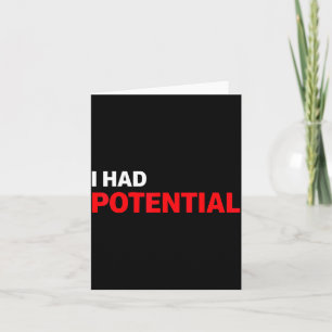 Cartão Citação engraçada de humor sarcástico eu tinha pot