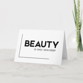 Cartão Citações MODERNAS: a beleza é apenas superficial