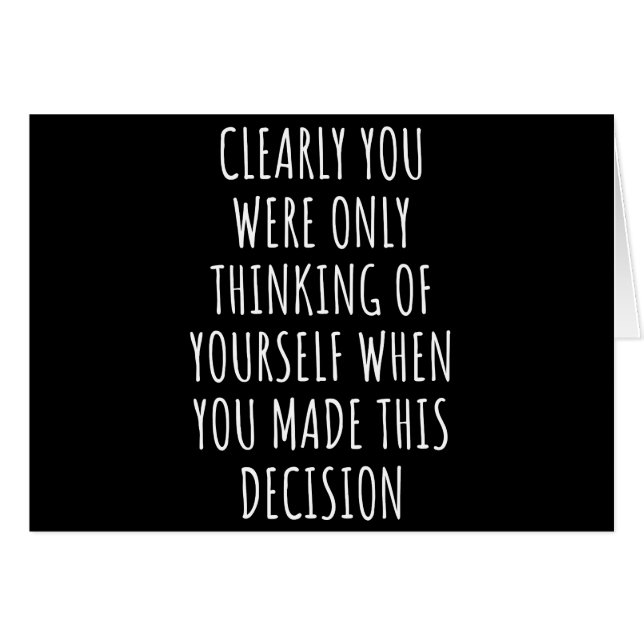 Cartão Claramente Você Estava Pensando Em Si Mesmo Quando (Frente Horizontal)