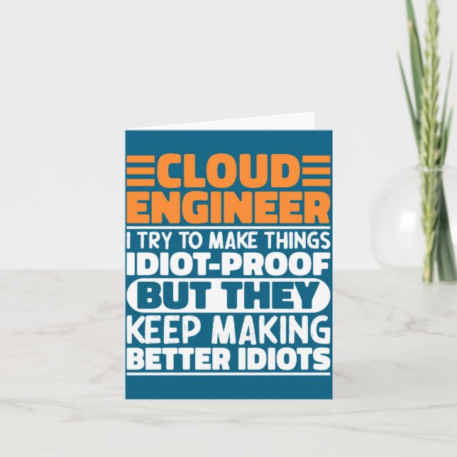 Cartão Cloud Engineer I Try To Make Things Funny Sayings  (Frente)