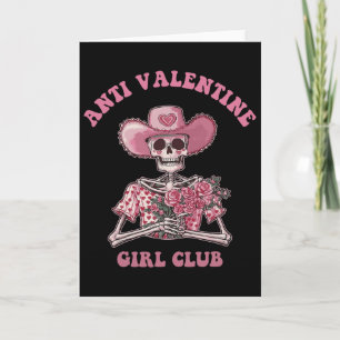 Cartão Clube de Meninas Anti Valentin Single Esqueleto Va