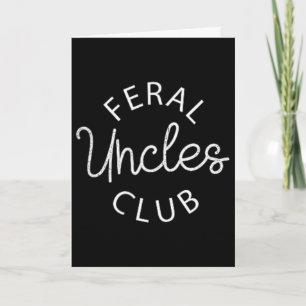 Cartão Clube dos Tios Ferozes Camisa Divertida Dia dos Pa