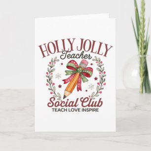 Cartão Clube Social de Professores Holly Jolly Ensine Amo