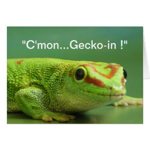 Cartão "Cmon… Geco-em! "