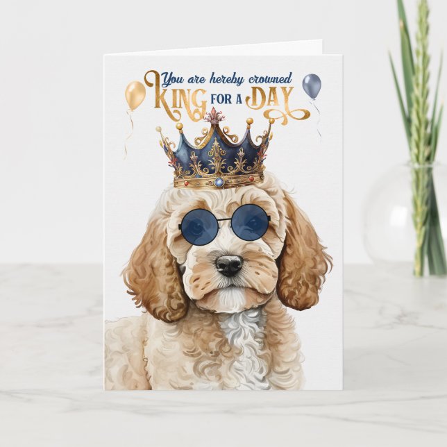 Cartão Cockapoo Rei Cachorro para o Dia Feliz Aniversário (Frente)