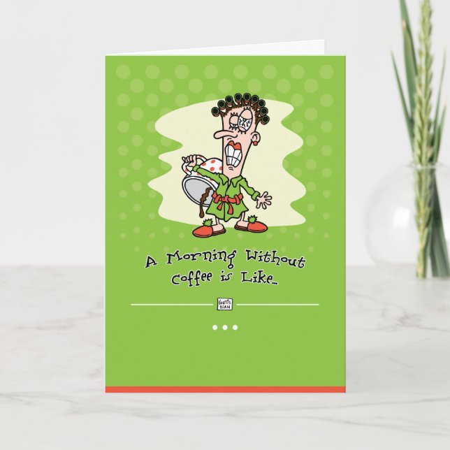 Cartão Coffee Addict Birthday Card (Frente)
