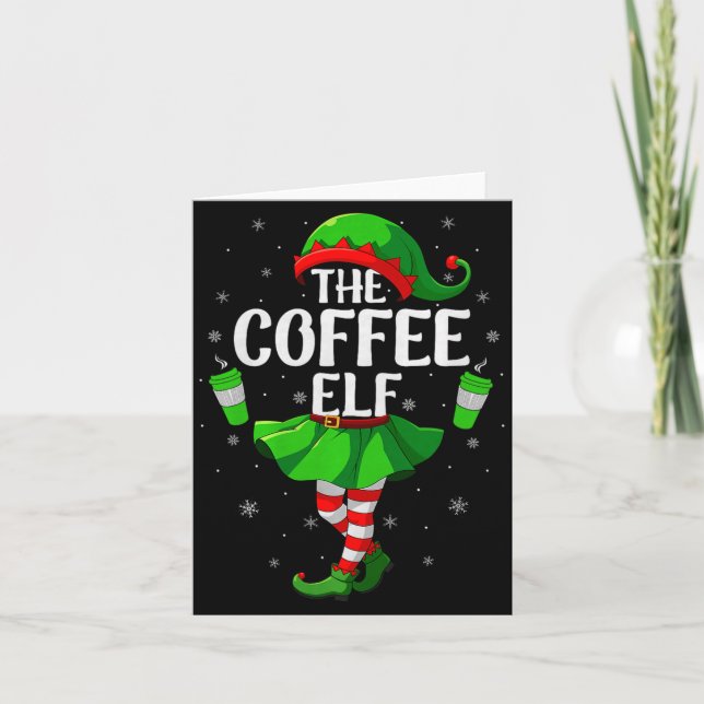 Cartão Coffee Elf Christmas Girls Women Elf Squad Xmas Fa (Frente)