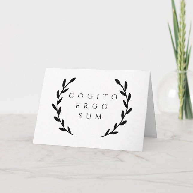 Cartão Cogito Ergo Sum Eu Acho Que Por Isso Eu Sou (Frente)