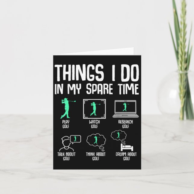 Cartão Coisas de Golfe que Eu Faço no Meu Tempo Livre Gar (Frente)