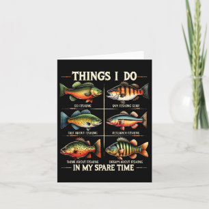 Cartão Coisas Que Eu Faço No Meu Tempo Inteiro Pescar Eng