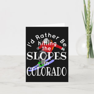 Cartão Colorado, Eu Preferencialmente Atingindo Os Slopes