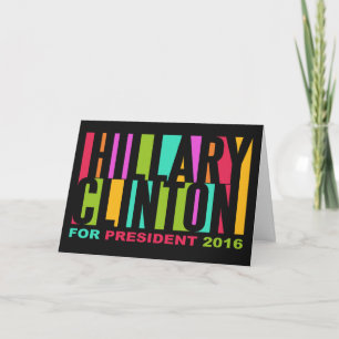 Cartão Colorful Hillary Clinton 2016 greeting card