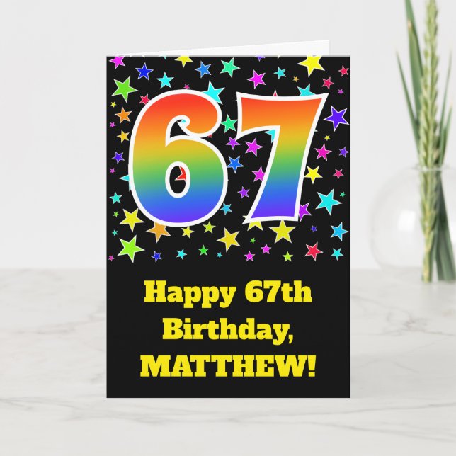 Cartão Colorful Stars + Rainbow Pattern "67" Birthday # (Frente)