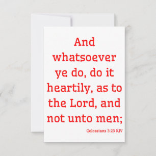 Cartão Colossianos 3:23 Bíblia KJV Verso Saudação
