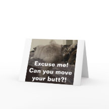 Com Licença? Você pode mover seu bumbum?!, cartão?