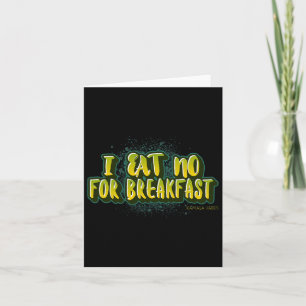 Cartão Coma No For Breakfast - Quote Kamala Harris