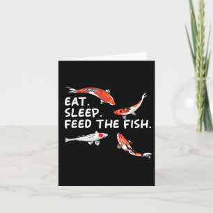 Cartão Coma O Sono Alimenta O Peixe Engraçado Koi Lover K