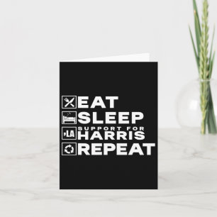 Cartão Coma o Suporte ao Sono Harris Repeat Kamala Harris