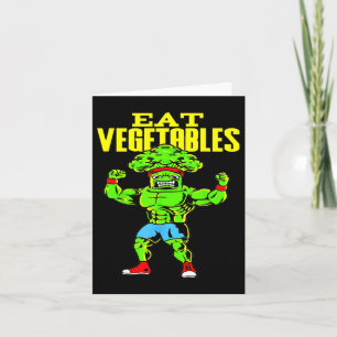 Cartão Coma Vegetais Engraçados Malhação de brócolis Fort