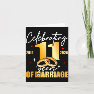 Cartão Comemorando 2015 11º 11 anos de casamento