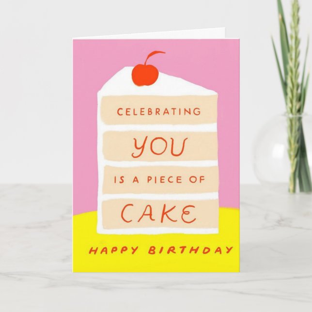 Cartão Comemorar Você é um Bolo de Aniversário (Frente)