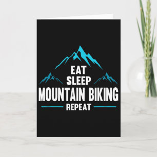 Cartão Comer Dormir Ciclismo de Montanha Repetir -
