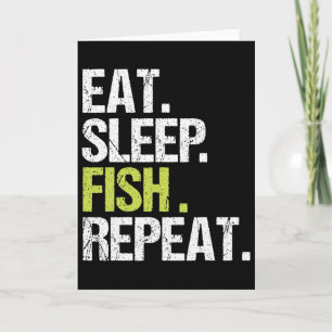 Cartão Comer Dormir Peixe Repetir Camisa Pesca Pescador A