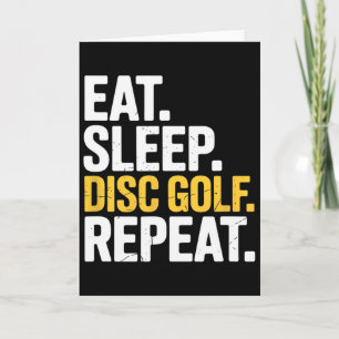 Cartão Comer Dormir Repetir Jogador de Golfe de Disco Gol