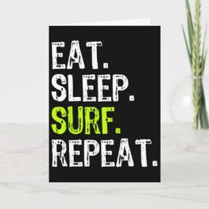 Cartão Comer Dormir Surfar Repetir Surfe Surfista Engraça