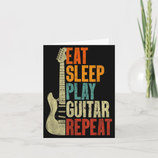Cartão Comer Dormir Tocar Guitarra para Homens Mulheres G