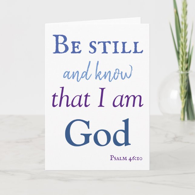 Cartão Comforting Be still and know (Frente)