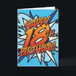 Cartão Comic Book HAPPY 18TH BIRTHDAY blue<br><div class="desc">Fun trendy superhero comic book pop,  Happy Birthday celebration cards. Treat a special someone on their special day!
Designed by ComicBookPop© at www.zazzle.com/comicbookpop*</div>