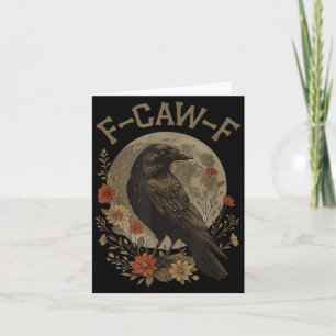Cartão Cômico F Caw F Raven Bird Dizer Gráfico F-caw-f Cr