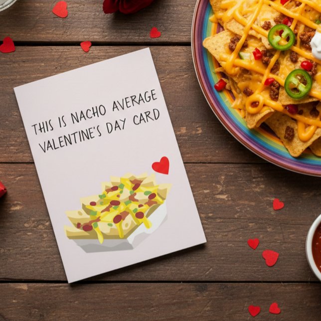 Cartão Comida Mexicana Nacho Média Amor no dia dos namora (Criador carregado)