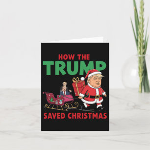 Cartão Como A Trump Salvou O Natal Engraçado Trump Christ
